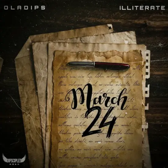 Oladips March 24 Mp3 Download