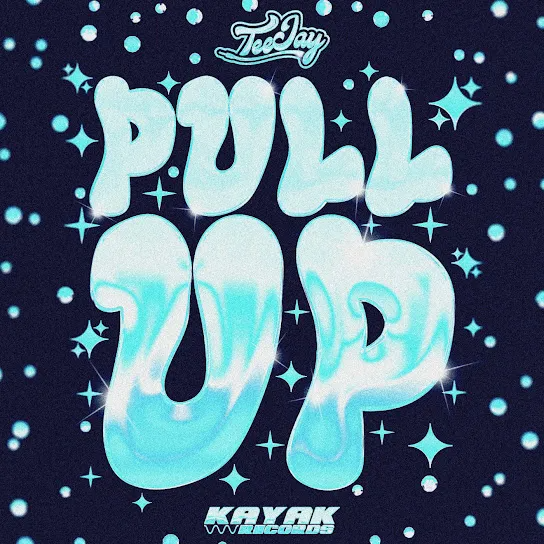 TeeJay Pull Up Mp3 Download