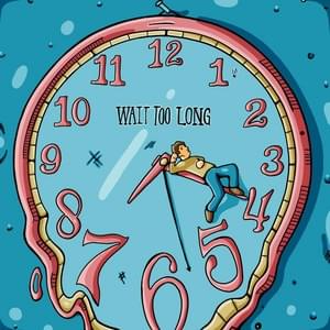 AK WAIT TOO LONG Mp3 Download