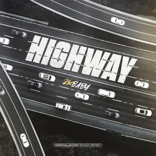 2kbaby Highway Mp3 Download