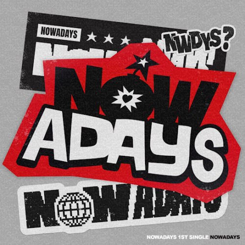 NOWADAYS NOWADAYS (NOWADAYS) Ep Zip Download