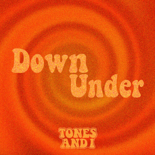 Tones And I Down Under Mp3 Download