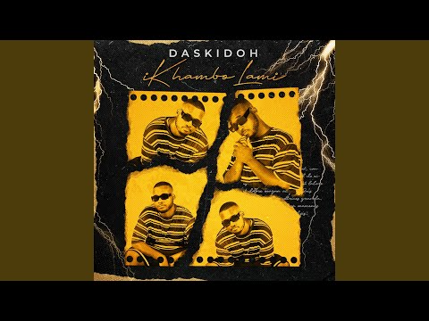 Daskidoh Ngifuna Wena Mp3 Download