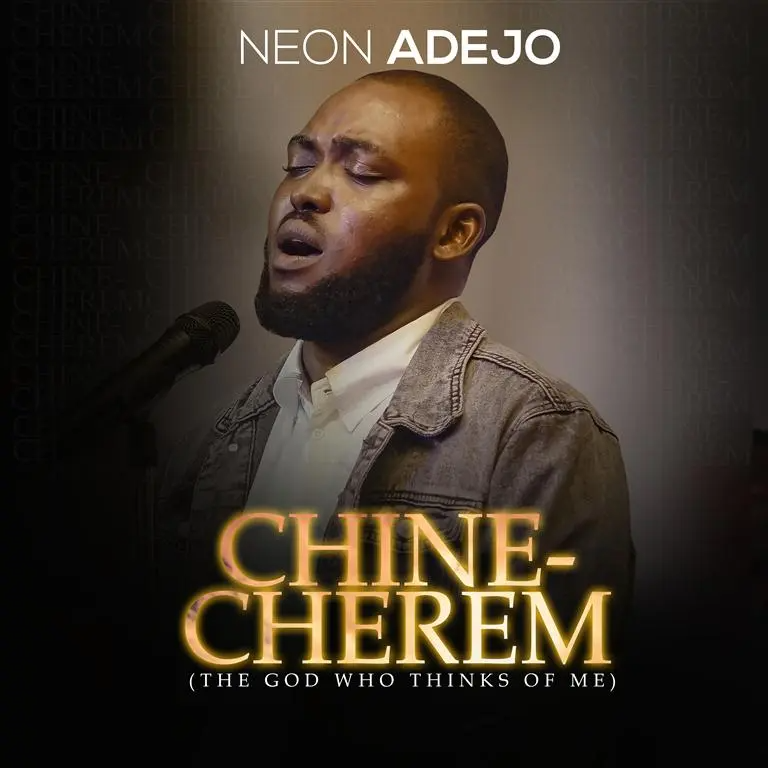 Neon Adejo Chinecherem Mp3 Download