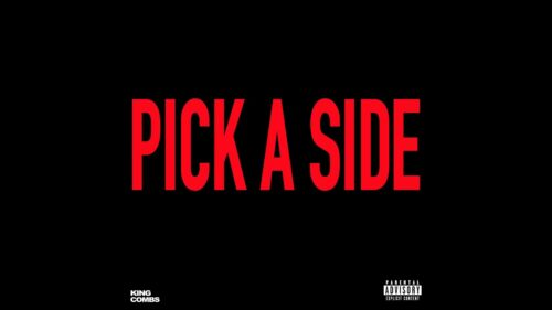 King Combs Pick a Side (50 Cent Diss) Mp3 Download