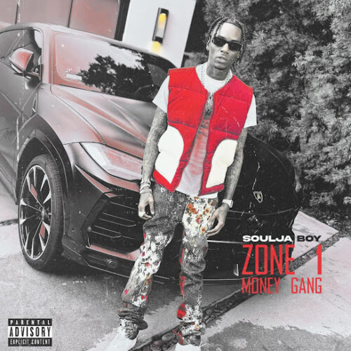 Soulja Boy Zone 1 Money Gang Mp3 Download