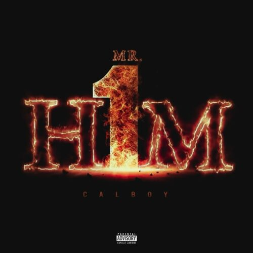 Calboy Mr.Him Mp3 Download