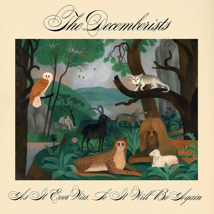 The Decemberists As It Ever Was, So It Will Be Again Album Zip Download